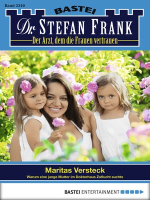 cover image of Dr. Stefan Frank--Folge 2240